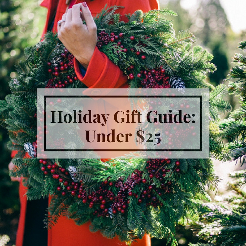 25 Gifts Under $25, Affordable Gifts For Any Woman