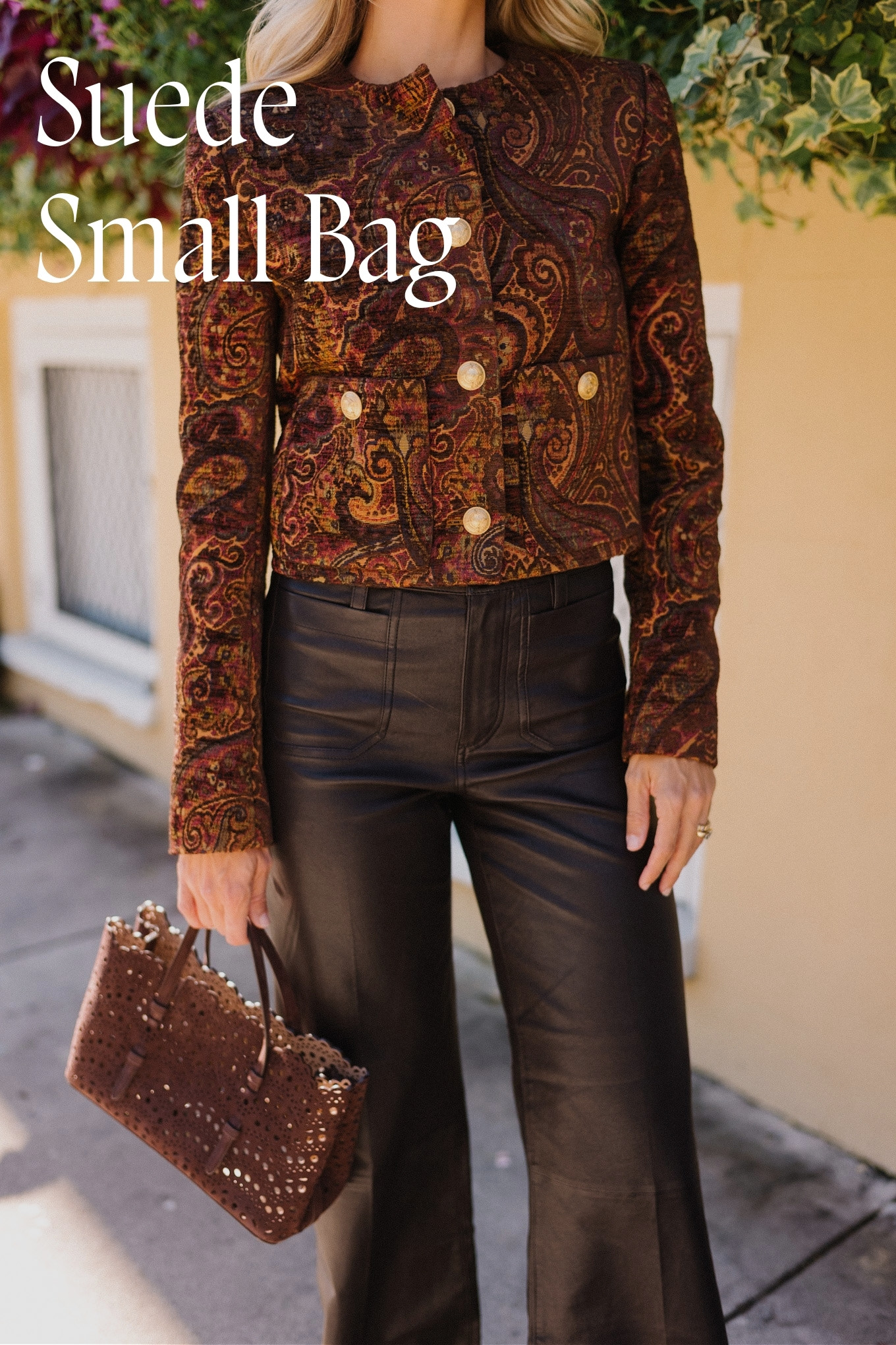 tailored jacket small suede bag suede mules leather pants